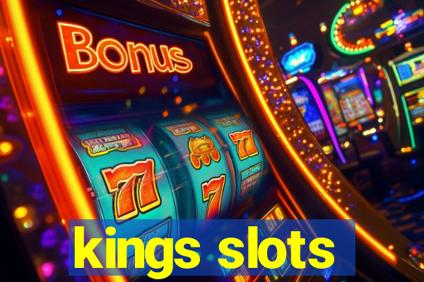 kings slots